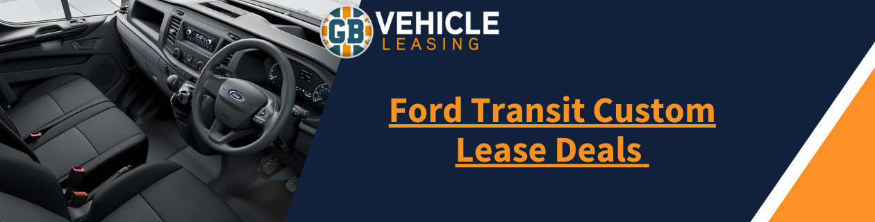 Ford Transit Custom Deals 